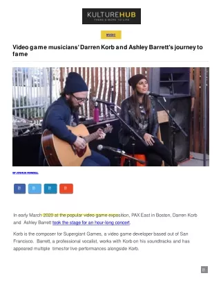 Video game musicians’ Darren Korb and Ashley Barrett’s journey to fame