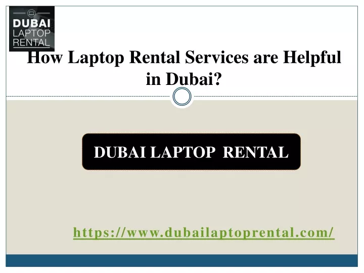 how laptop rental services are helpful in dubai