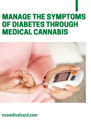 Manage The Symptoms of Diabetes Through Medical Cannabis