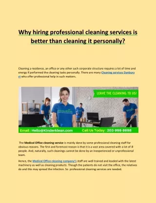 Why hiring professional cleaning services is better than cleaning it personally?