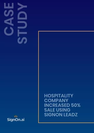 Hospitality company increased 50% sale using SignOn Leadz