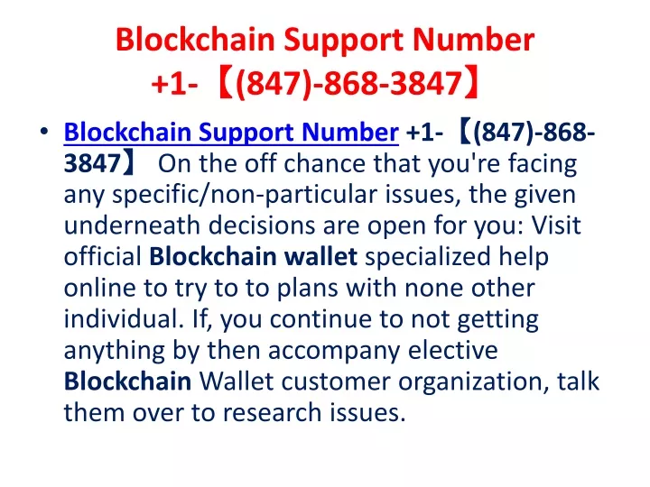 blockchain support number 1 847 868 3847
