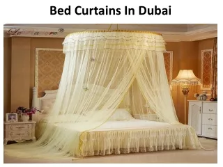 bed curtains in dubai
