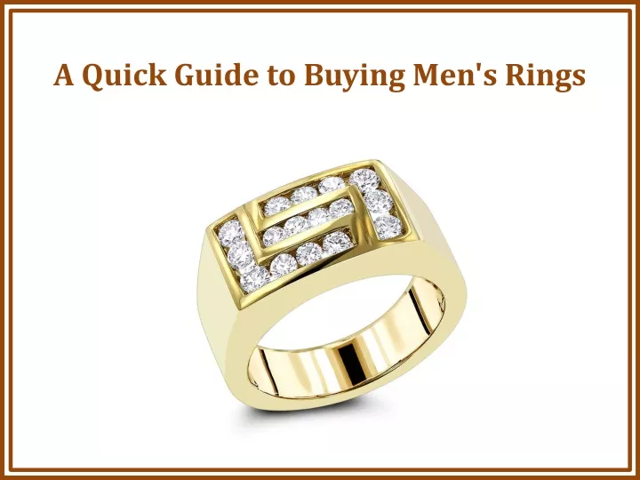 a quick guide to buying men s rings