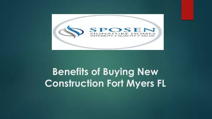 benefits of buying new construction fort myers fl
