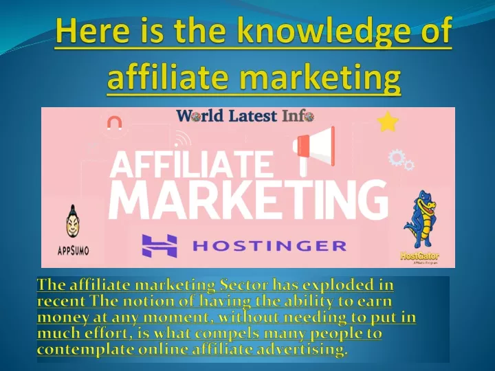 here is the knowledge of affiliate marketing