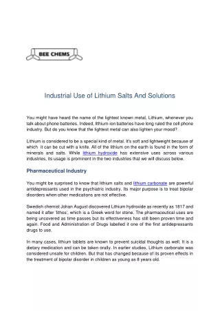 Industrial Use of Lithium Salts And Solutions