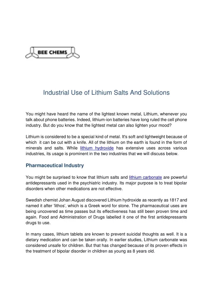 industrial use of lithium salts and solutions