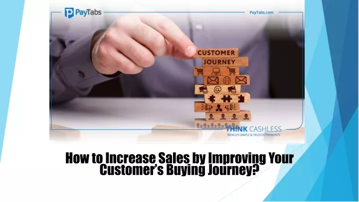 how to increase sales by improving your customer s buying journey