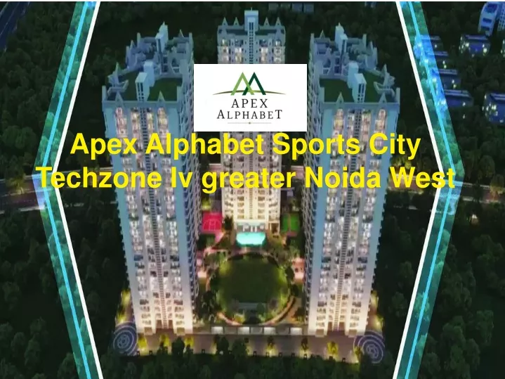 apex alphabet sports city techzone iv greater