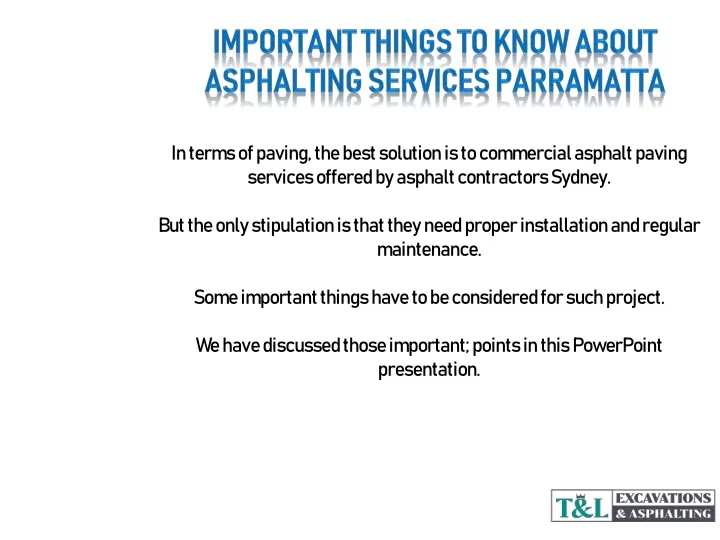 important things to know about asphalting