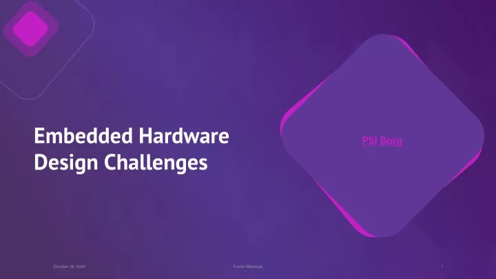 embedded hardware design challenges