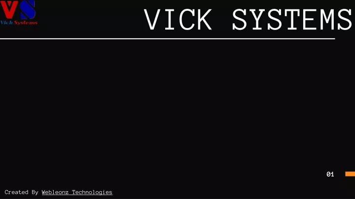 vick systems