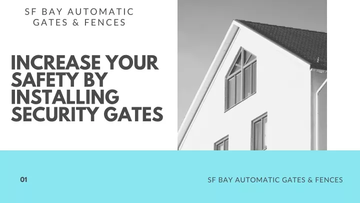 sf bay automatic gates fences
