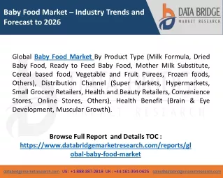 Baby Food Market: Recent Industry Trends And Projected Industry Growth, 2019– 2027
