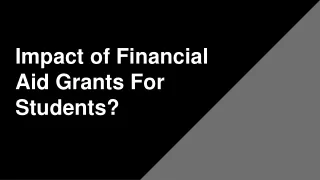impact of financial aid grants for students