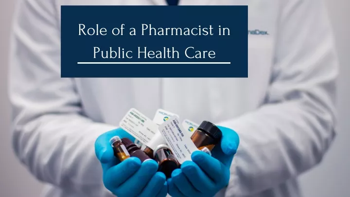 role of a pharmacist in public health care
