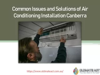 Common Issues and Solutions of Air Conditioning Installation Canberra