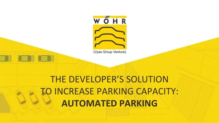 the developer s solution to increase parking