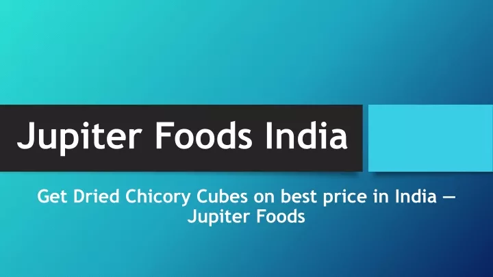 jupiter foods india