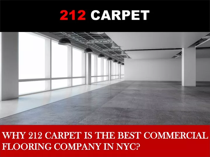 why 212 carpet is the best commercial flooring