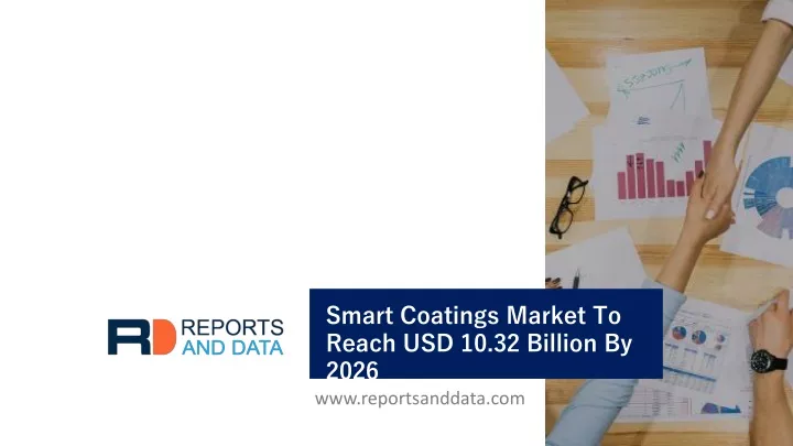 smart coatings market to reach usd 10 32 billion