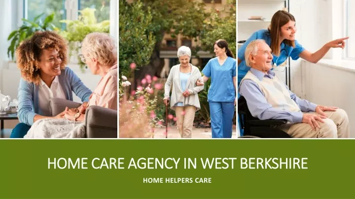 home care agency in west berkshire