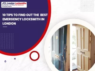 10 Tips to find out the best Emergency locksmith in London