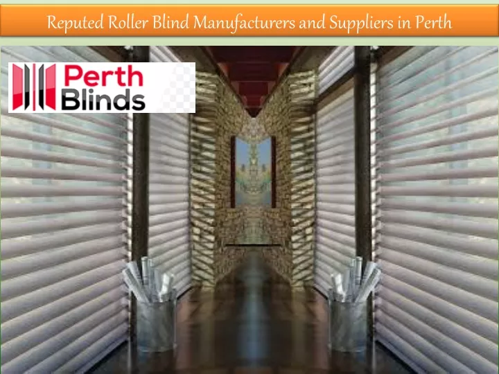 reputed roller blind manufacturers and suppliers