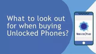 what to look out for when buying unlocked phones