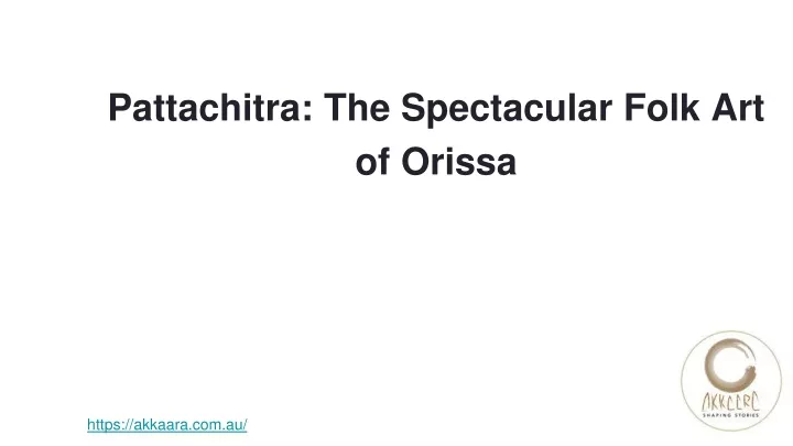 pattachitra the spectacular folk art of orissa