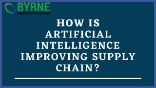 How is artificial intelligence improving supply chain?