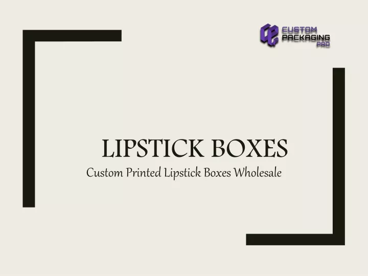 lipstick boxes