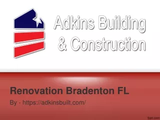 Renovation Bradenton FL
