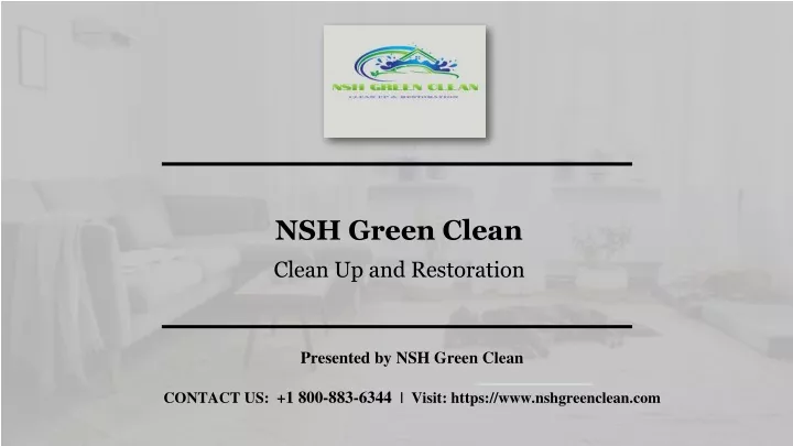 nsh green clean clean up and restoration