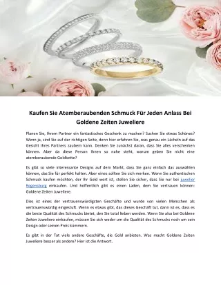 Kaufen Sie Atemberaubenden Schmuck Für Jeden Anlass Bei Goldene Zeiten Juweliere