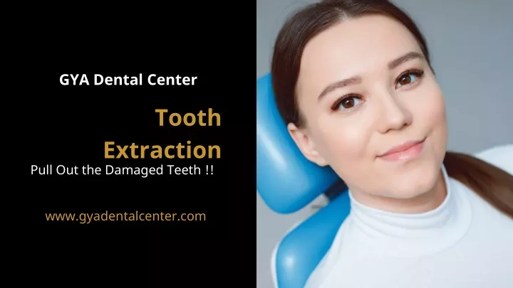 gya dental center