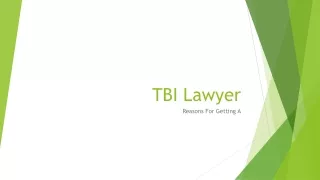 Reasons For Getting A TBI Lawyer