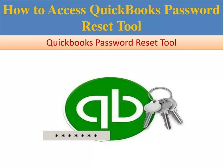how to access quickbooks password reset tool
