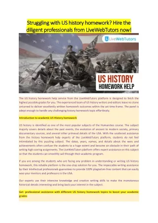 Struggling with US history homework? Hire the diligent professionals from LiveWebTutors now!