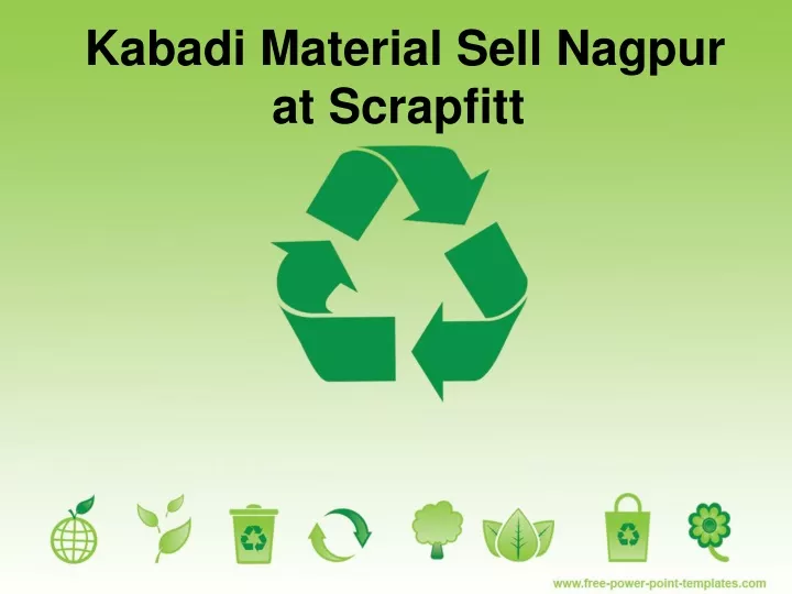 kabadi material sell nagpur at scrapfitt