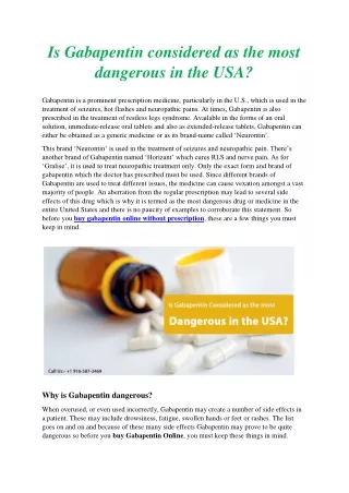 Is Gabapentin considered as the most dangerous in the USA?