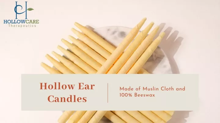 hollow ear candles