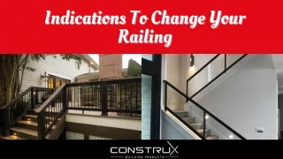 Indications To Change Your Railing