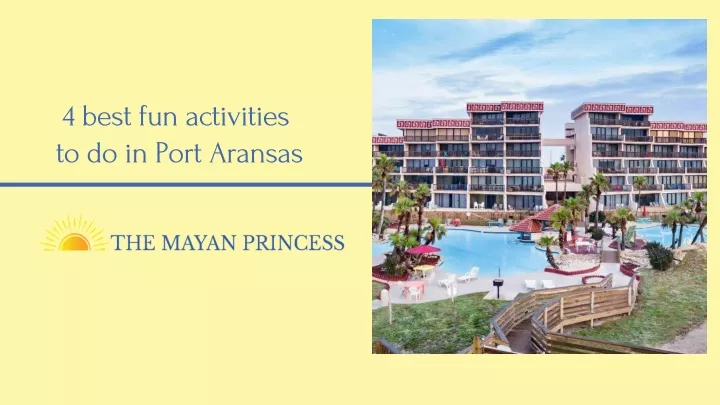 4 best fun activities to do in port aransas