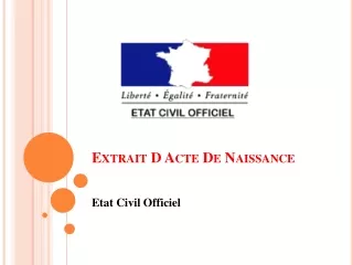 Extrait D Acte De Naissance | Etat Civil Officiel