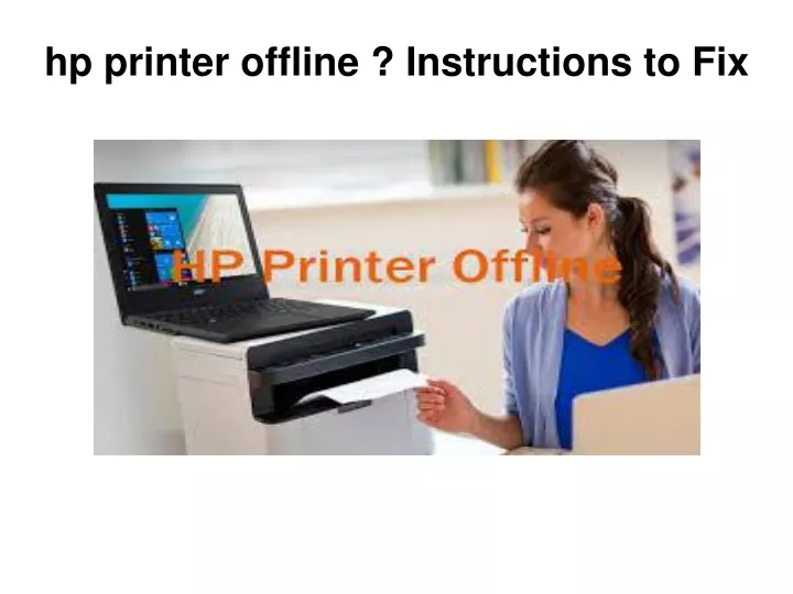 hp printer offline instructions to fix