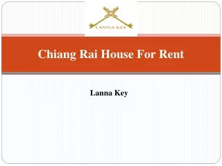 Chiang Rai House For Rent - Lanna Key