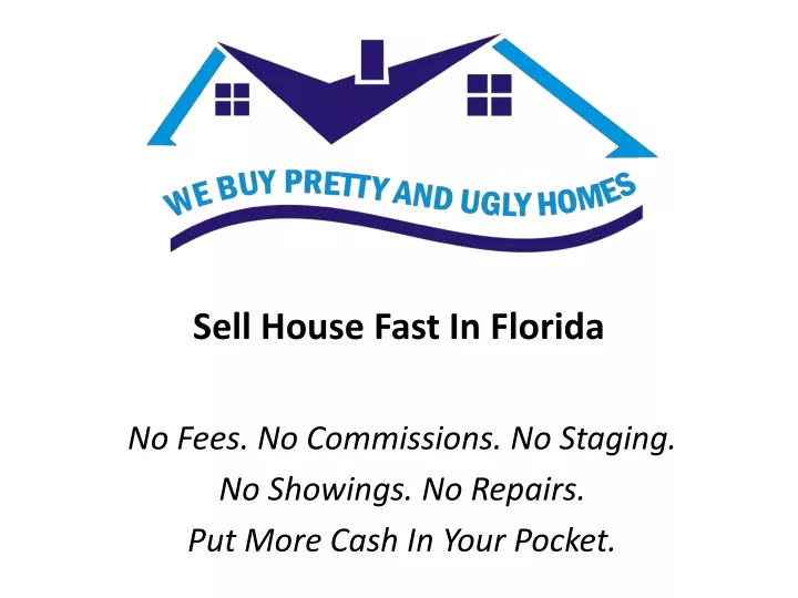 sell house fast in florida