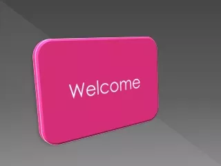 welcome